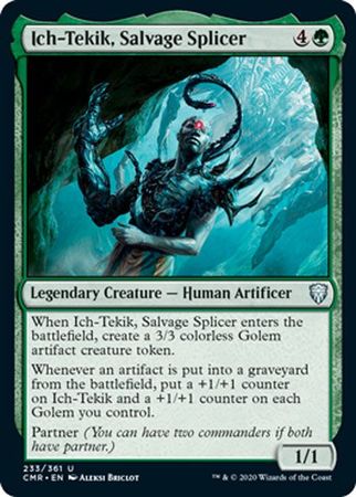 Commander Legends 233/361 Ich-Tekik, Salvage Splicer