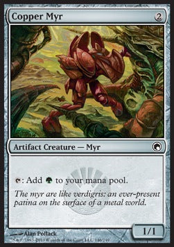 Scars of Mirrodin 146/249 Copper Myr