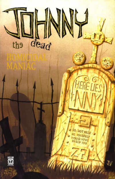 Johnny The Homicidal Maniac #6 Slave Labour (1995)