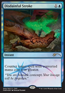 Friday Night Magic 2015 002/012 Disdainful Stroke (Foil Promo)