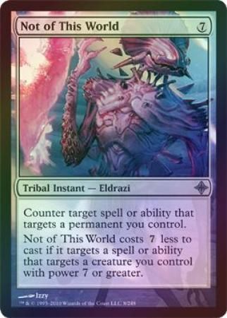 Rise of the Eldrazi 008/248 Not of This World (Foil)