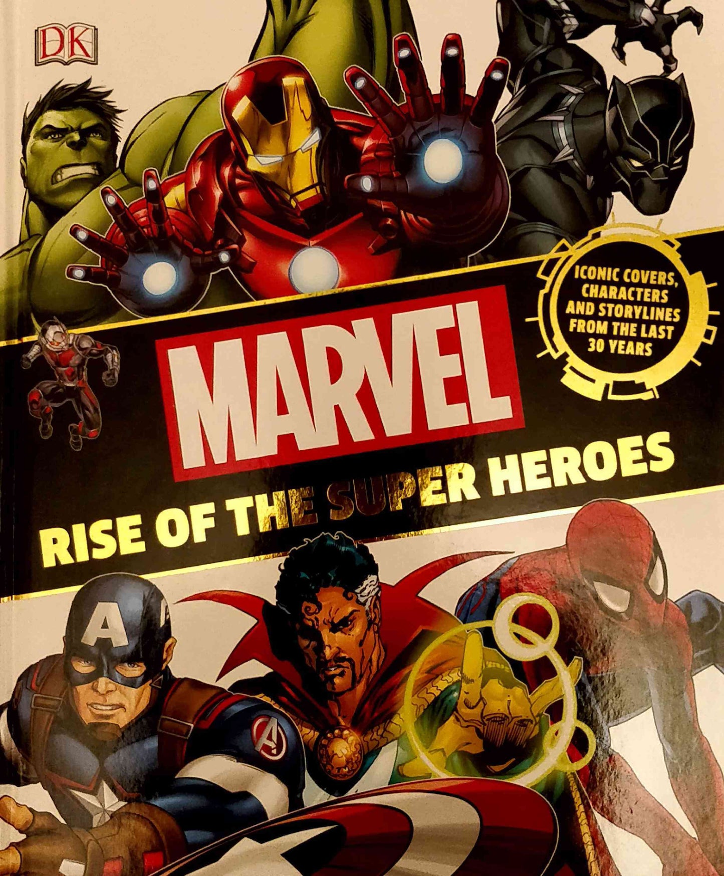 Marvel Rise of the Super Heroes DK Publishing (2016)