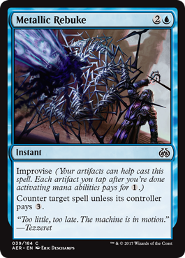 Aether Revolt 039/184 Metallic Rebuke