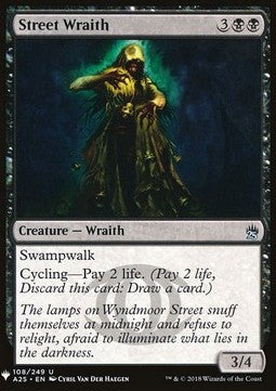 The List - Masters 25 108/249 Street Wraith