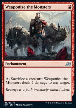 Ikoria: Lair of Behemoths 140/274 Weaponize the Monsters (Foil)