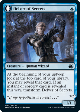 Innistrad: Midnight Hunt 047/277 Delver of Secrets//Insectile Aberration