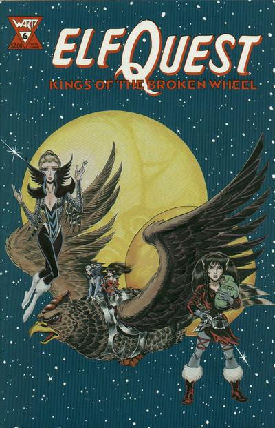 Elfquest Kings of the Broken Wheel #6 Warp Graphics (1990)