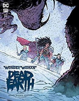 Wonder Woman Dead Earth #2 DC Black Label (2020)