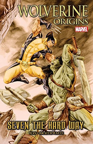 Wolverine Origins Seven the Hard Way Marvel Comics (2010)