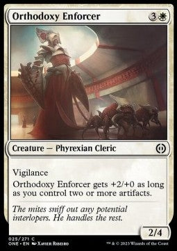 Pyrexia All Will Be One 025/271 Orthodoxy Enforcer (Foil)