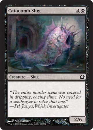 Return to Ravnica 058/274 Catacomb Slug