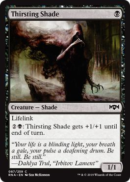 Ravnica Allegiance 087/259 Thirsting Shade