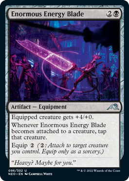 Kamigawa: Neon Dynasty 096/302 Enormous Energy Blade