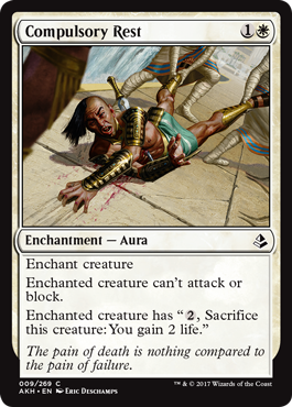 Amonkhet 009/269 Compulsory Rest