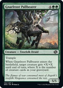 The Brothers' War 184/287 Gnarlroot Pallbearer