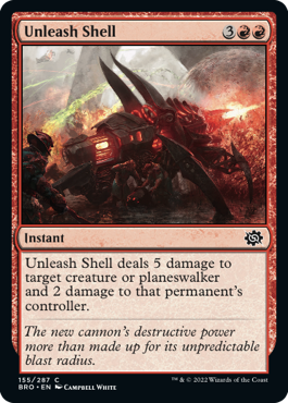 The Brothers' War 155/287 Unleash Shell (Foil)