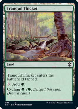 Commander 2021 408 Tranquil Thicket