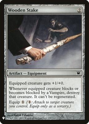 The List - Innistrad 237/264 Wooden Stake